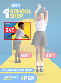 PEP Eswatini : The No.1 School Shop (01 January - 23 January 2025), page 1