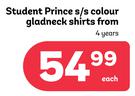 Student Prince S/S Colour Glad Neck Shirts (4 Years)-Each