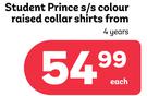 Student Prince S/S Colour Raised Collar Shirts (4 Years)-Each