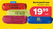 Barrel Pencil Case Size 20cm x 40cm-Each