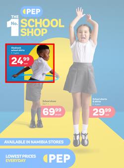 PEP Namibia : The No.1 School Shop (01 January - 23 January 2025), page 1