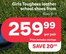 Toughees Girls Leather School Shoes Sizes 9-1-Per Pair