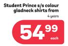 Student Prince S/S Colour Glad Neck Shirts 4 Years-Each