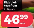 Kids Plain Tees 7-14 Years-Each