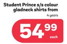 Student Prince S/S Colour Glad Neck Shirts 4 Years-Each