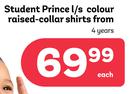 Student Prince L/S Colour Raised Collar Shirts 4 Years-Each