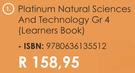 Platinum Natural Sciences And Technology Gr 4 (Learners Book)