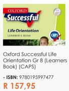 Oxford Sucessful Life Orientation Gr 8 (Learner Book)