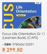 Focus Life orientation Gr 11 (Learners Book)