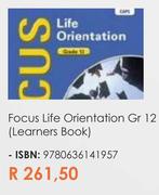 Focus Life Orientation Gr 12 (Learners Book)