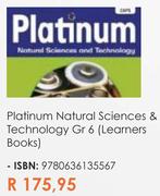 Platinum Natural Sciences & Technology Gr 6 (Learners Books)