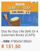 Day By Day Life Skills Gr 4 (Learners Book)