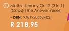 Math Literacy Gr 12 (3 In 1) (Caps) (The Answer Series)  