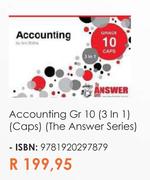 Accounting Gr 10 (3 In 1) (Caps) (The Answer Series) 