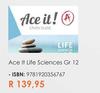 Ace It Life Sciences Gr 12 