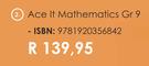 Ace It Mathematics Gr 9 