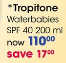 Tropitone Waterbabies SPF 40-200Ml