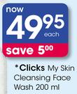 Clicks My Skin Cleansing Face Wash-200ml