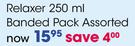 Relaxer 250ml Banded Pack Assorted