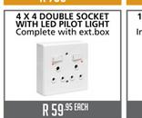 4x4 Double Socket With LED Pilot Light Complete With Ext. Box