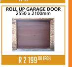 Roll Up Garage Door 2550x2100mm