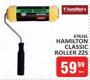 Hamilton's Classic Roller 225-Each