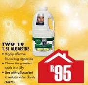 TWO 10 1.5L Algaecide