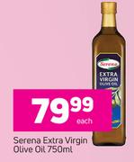 Serena Extra Virgin Olive Oil-750ml Each