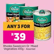 Rhodes Sweetcorn Or Mixed Vegetables Assorted-For Any 3 x 410g