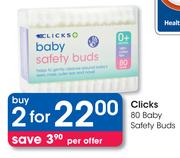 Clicks Baby Safety Buds-2 x 80's