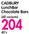 Cadbury LunchBar Chocolate Bars(All Variants)-40's