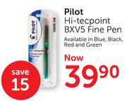 Pilot Hi-Tecpoint BXV5 Fine Pen