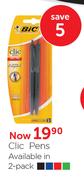 Clic Pens 2's-Per Pack