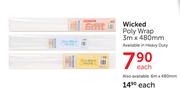Wicked Poly Wrap 3m x 480mm-Each