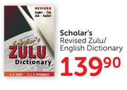 Scholar's Revised Zulu/English Dictionary
