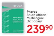 Pharos South African Multilingual Dictionary