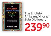 The English/Afrikaans/Xhosa/Zulu Dictionary