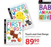 Touch & Feel Range 123, First Words, Colours-Each