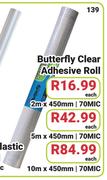 Butterfly Clear Adhesive Roll 2mX450mm/70mic-Each