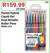 Pental Hybrid Liquid Gel Metallic Roller Pens Wallet Of 8-Per Pack