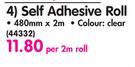 Self Adhesive Roll-Per 2m Roll