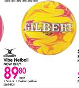 Gilbert Vibe Netball-Each