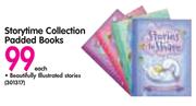 Storytime Collection Padded Books-Each
