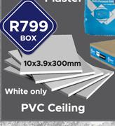 PVC Ceiling 10 x 3.9 x 300mm-Per Box