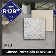 Glazed Porcelain Matt 600 x 600-Per Sqm 