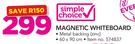 Simple Choice Magnetic Whiteboard 60x90Cm