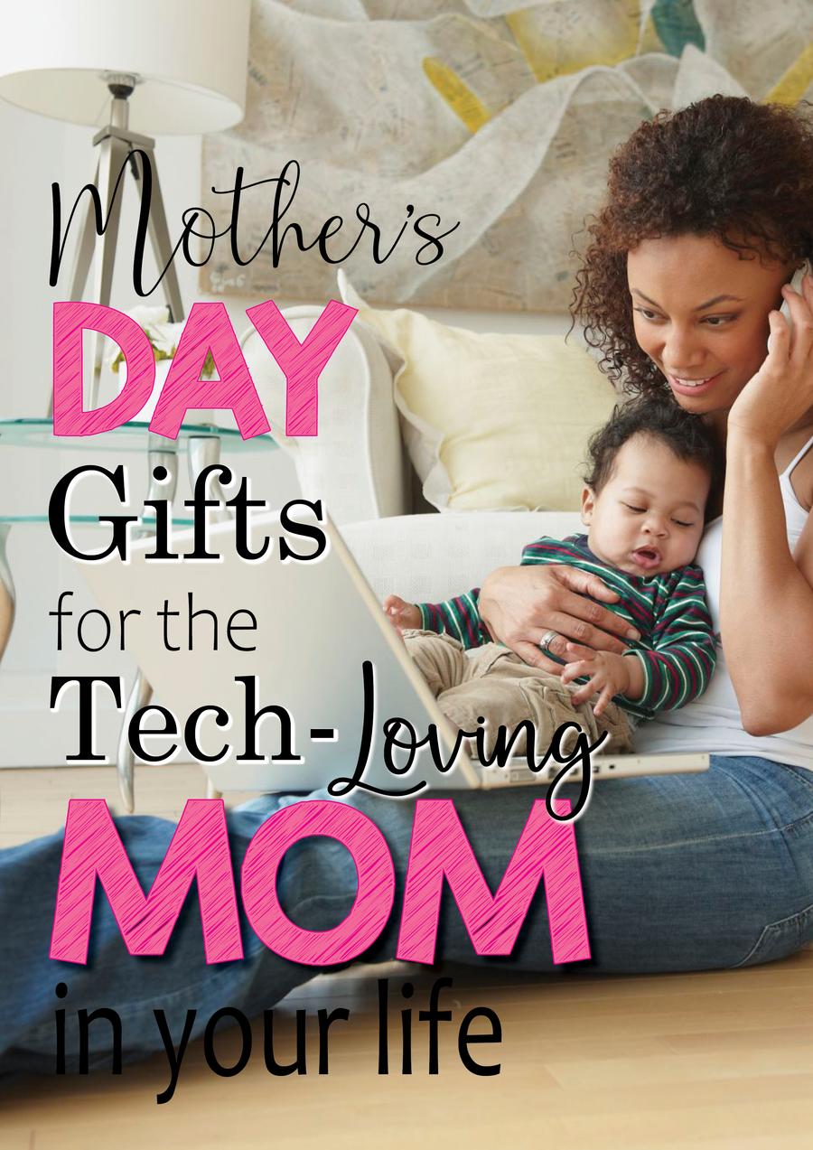 Tech Savvy : Mother's Day Gifts For The Tech Loving Mom In Your Life (01 May - 31 May 2022)