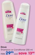 Dove Shampoo Or Conditioner-200ml Each