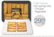 Cafe Culture Mini Spring Rolls Chicken, Vegetable-300g each