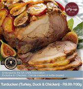 Turducken(Turkey,Duck & Chicken)-100G